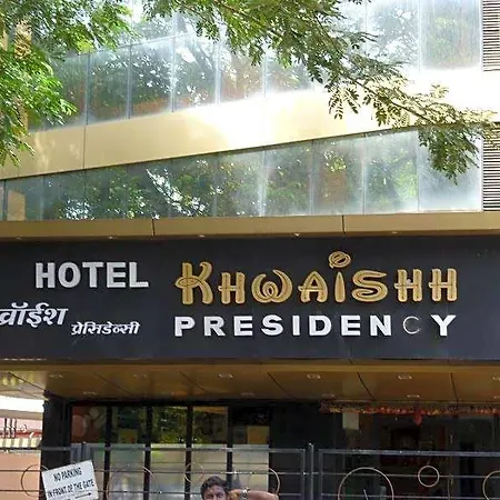 Hotel Khwaishh Presidency Mumbai