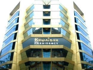 Khwaish Presidency Hotel
